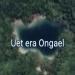 Uet era Ongael